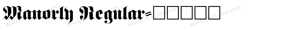Manorly Regular字体转换